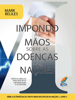 cover image of Impondo as Mãos Sobre os Doentes das Nações